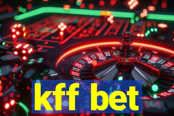 kff bet